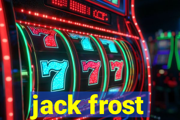 jack frost